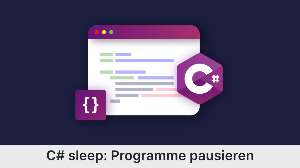 Mit C# sleep Programme pausieren